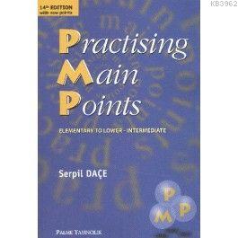 Practising Main Points | Serpil Daçe | Palme Yayınevi