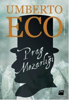 Prag Mezarlığı | Umberto Eco | Doğan Kitap