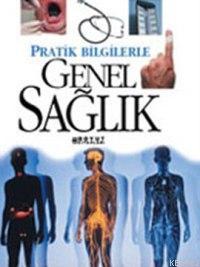 Pratik Bilgilerle| Genel Sağlık | | Boyut Yayın Grubu