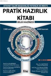 Pratik Hazırlık Kitabı Bilgi Hazinesi - MBSTS Yeterlik Sınavı; 2012 Dİ