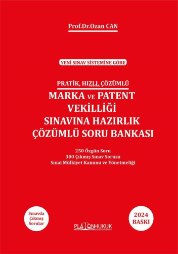 Pratik – Hızlı – Çözümlü Marka Ve Patent Sınavına Hazırlık Çözümlü Sor