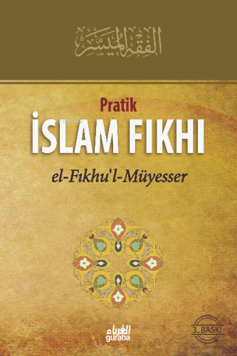 Pratik İslam Fıkhı | Heyet | Guraba Yayınları