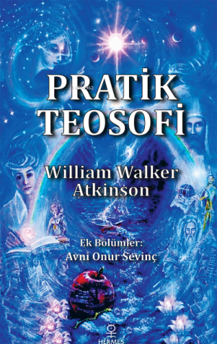 Pratik Teosofi | William Walker Atkinson | Hermes Yayınları