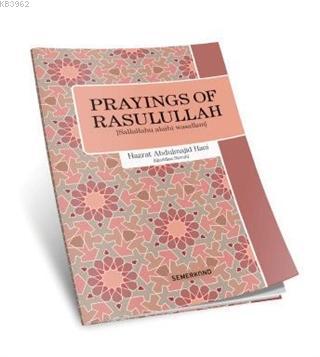 Prayings Of Rasulullah | Hazrat Abdulmajid Hani | Semerkand Yayınları