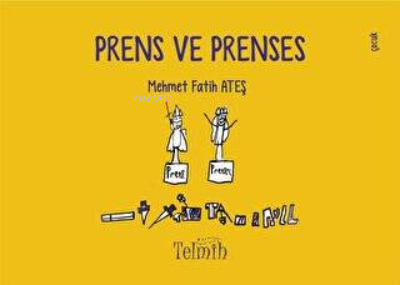 Prens ve Prenses | Mehmet Fatih Ateş | Telmih