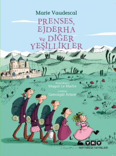 Prenses, Ejderha ve Diğer Yeşillikler | Marie Vaudescal | Yapı Kredi Y