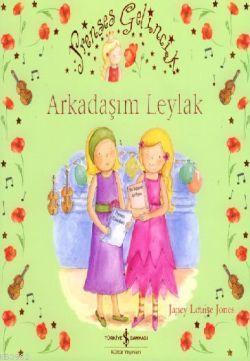 Prenses Gelincik - Arkadaşım Leylak | Janey Louise Jones | Türkiye İş 