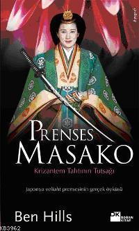 Prenses Masako | Ben Hills | Doğan Kitap