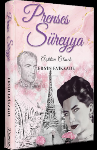 Prenses Süreyya | Ersin Faikzade | Kumran Yayınları