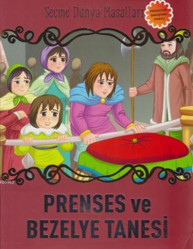 Prenses ve Bezelye Tanesi Seçme Dünya Masalları | Kolektif | Parıltı Y