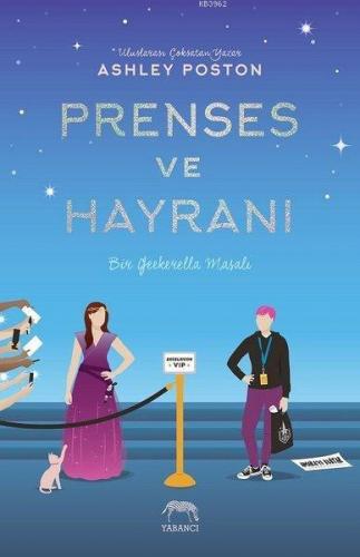 Prenses ve Hayranı | Ashley Poston | Yabancı Yayınları