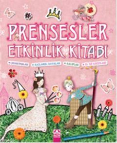 Prensesler Etkinlik Kitabı | Andrea Pinnington | Altın Kitaplar