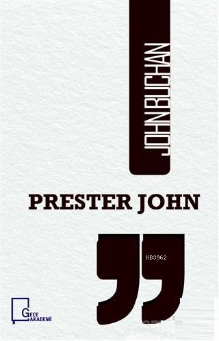 Prester John | John Buchan | Gece Akademi