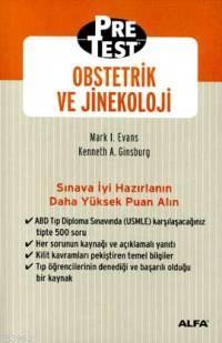 Pretest Obstetrik ve Jinekoloji | Mark I. Evans | Alfa Basım Yayım Dağ