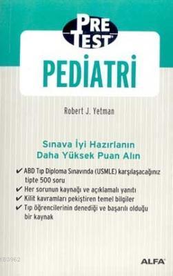 Pretest Pediatri | Robert J.yetman | Alfa Basım Yayım Dağıtım