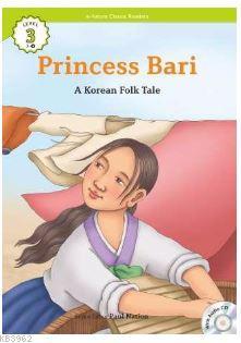 Princess Bari +CD (eCR Level 3) | A Korean Folk Tale | e-future ELT Bo