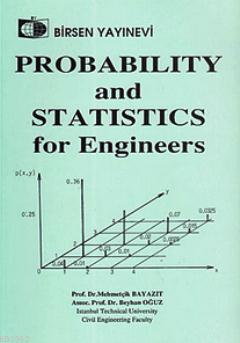 Probability and Statistics for Engineers | Mehmetçik Bayazıt | Birsen 