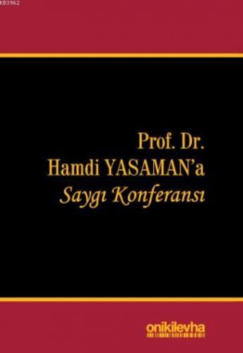 Prof. Dr. Hamdi Yasaman'a Saygı Konferansı | Burcu Göçet | On İki Levh