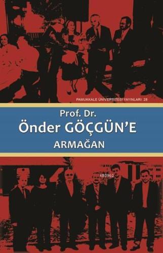 Prof. Dr. Önder Göçgün'e Armağan (2 Cilt Takım) | Mithat Aydın | Pamuk