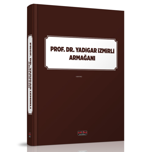 Prof. Dr. Yadigar İzmirli Armağanı | Vahit Doğan | Savaş Yayınevi