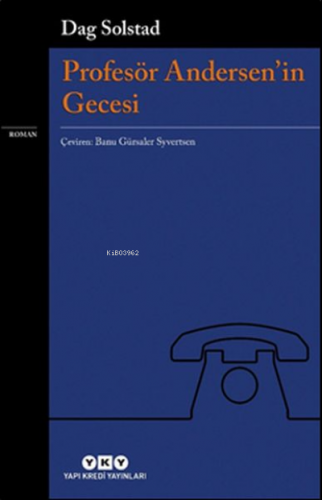 Profesör Andersen'in Gecesi | Dag Solstad | Yapı Kredi Yayınları ( YKY