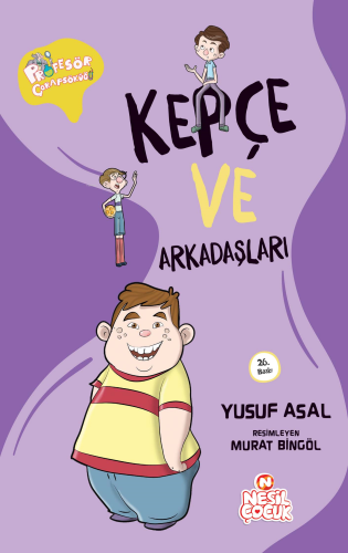 Profesör Çorapsöküğü Kepçe ve Arkadaşları | Yusuf Asal | Nesil Çocuk