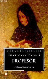 Profesör | Charlotte Brontë | Oğlak Yayınları