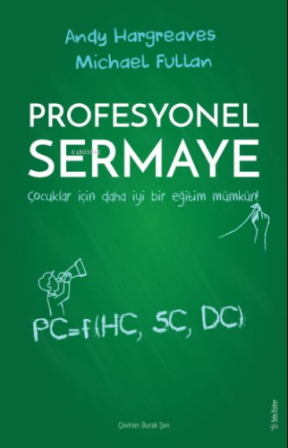 Profesyonel Sermaye | Michael Fullan | Sola Unitas Academy