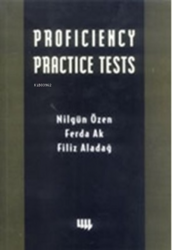 Proficiency Practice Tests | Filiz Aladağ | Literatür Yayıncılık Dağıt