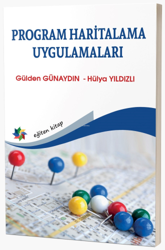 Program Haritalama Uygulamaları | Gülden Günaydın | Eğiten Kitap