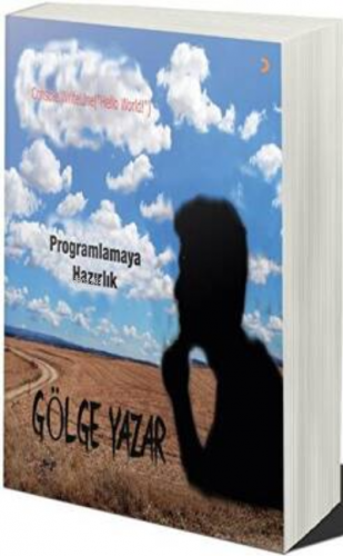 Programlamaya Hazırlık | Gölge Yazar | Cinius Yayınları