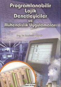 Programlanabilir Lojik Denetleyiciler ve Mühendislik Uygulamaları | Sa