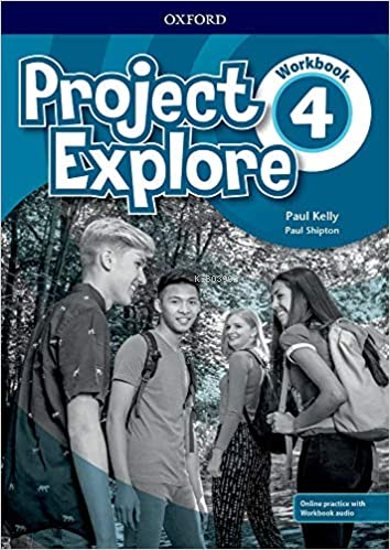 Project Explore 4 Workbook | Paul Kelly | Oxford University Press