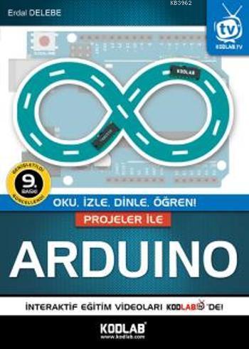 Projeler ile Arduino | Erdal Delebe | Kodlab Yayıncılık