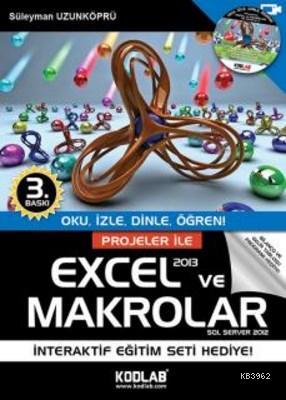 Projeler ile Excel ve Makrolar | Süleyman Uzunköprü | Kodlab Yayıncılı