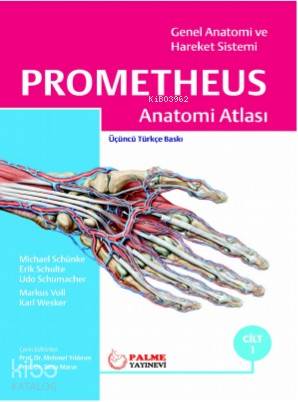 Prometheus Anatomi Atlası Cilt 1 | Michael Schünke | Palme Yayınevi