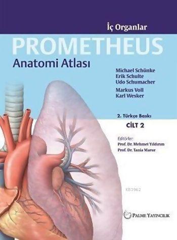 Prometheus Anatomi Atlası Cilt 2 | Michael Schünke | Palme Yayınevi