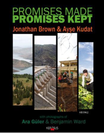 Promises Made Promises Kept | Ayşe Kudat | Kerasus Yayınları