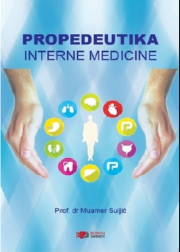 Propedeutika İnterne Medicine | Muammer Suljic | Berikan Yayınları