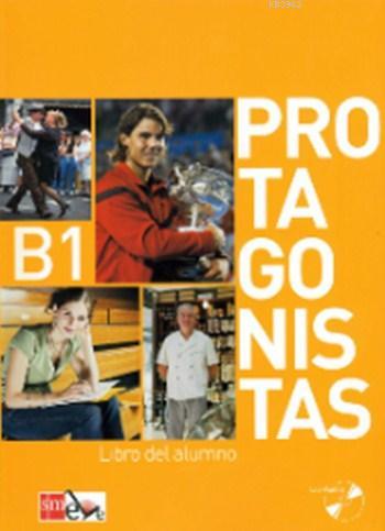 Protagonistas B1 Libro del Alumno + Cuaderno de Actividades + 2 CD | P