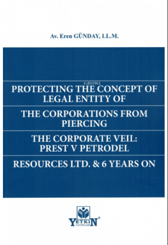 Protectıng The Concept Of Legal Entıty Of The Corportıons From Pıercın