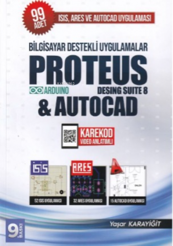 Proteus Design Suite 8 Autocad | Yaşar Karayiğit | IQ Kültür Sanat Yay