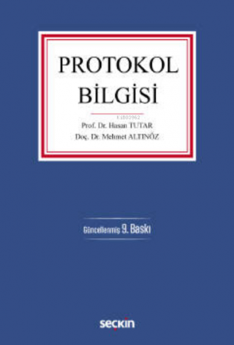 Protokol Bilgisi | Mehmet Altınöz | Seçkin Yayıncılık