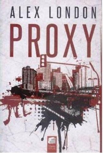 Proxy | Alex London | Final Kültür Sanat Yayınları