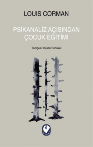 Psikanaliz Açısından Çocuk Eğitimi | Louis Corman | Cem Yayınevi