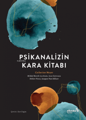 Psikanalizin Kara Kitabı | Catherine Meyer | Albaraka Yayınları