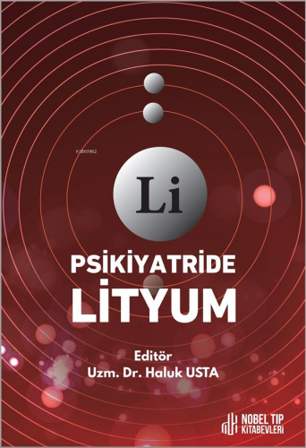 Psikiyatride Lityum | Haluk Usta | Nobel Tıp Kitabevi