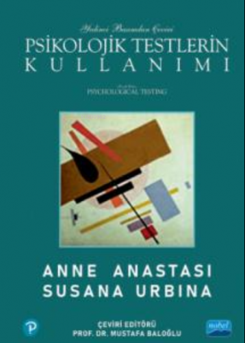 Psikoljik Testlerin Kullanımı | Susana Urbina | Nobel Akademik Yayıncı