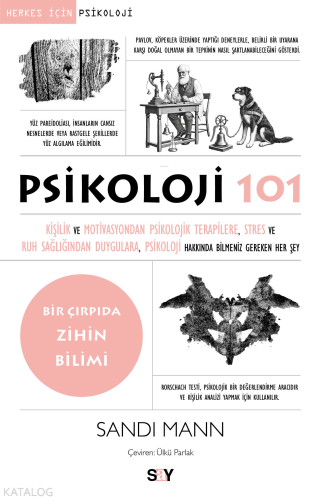 Psikoloji 101;Kişilik ve Motivasyondan Psikolojik Terapilere, Stres ve