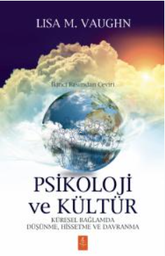 Psikoloji Ve Kültür- Psychology and Culture | Lisa M. Vaughn | Nobel Y